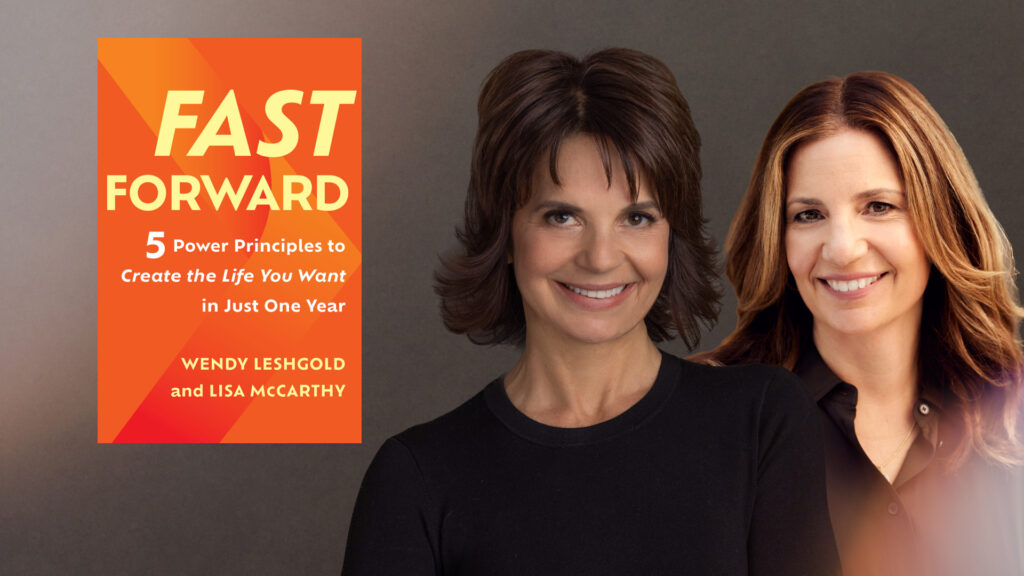 Fast Forward: 5 Power Principles to Create the Life You Want in Just One Year