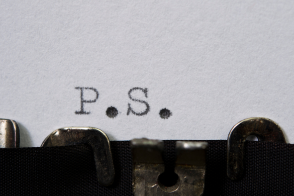 5 Amazing Reasons to Add a PS to Your Next Business Email